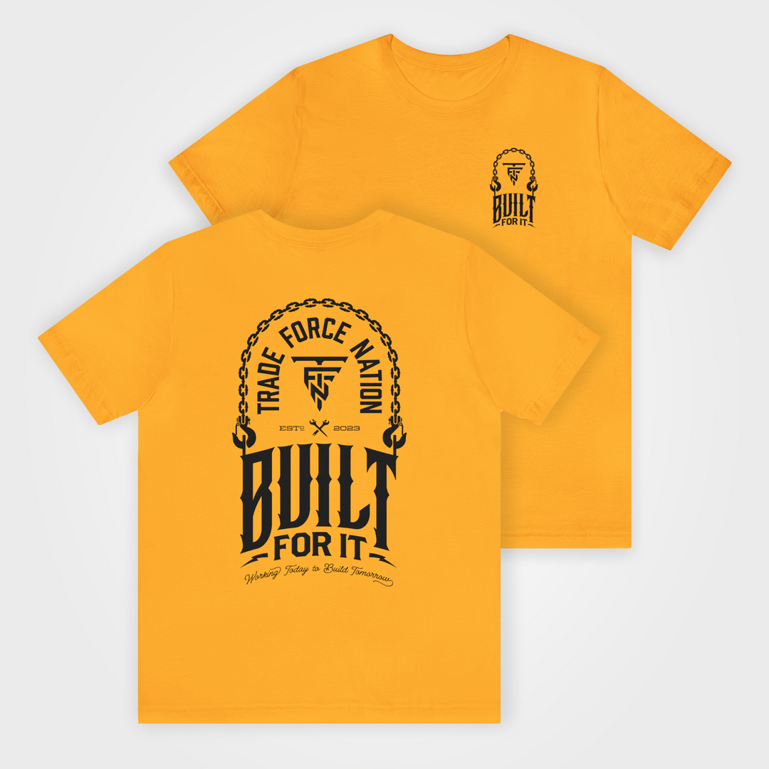 Built For It Tee