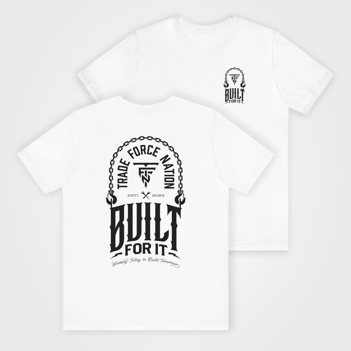 Built For It Tee